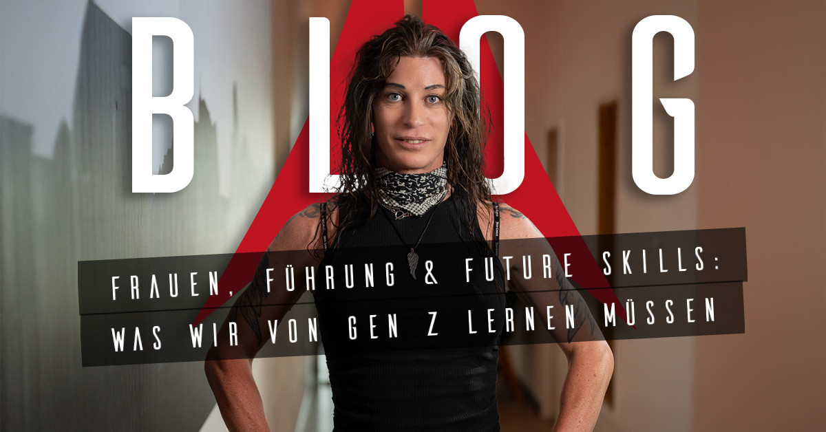 Beitragsbild zu Frauen, Führung & Future Skills: Was wir von Gen Z lernen müssen