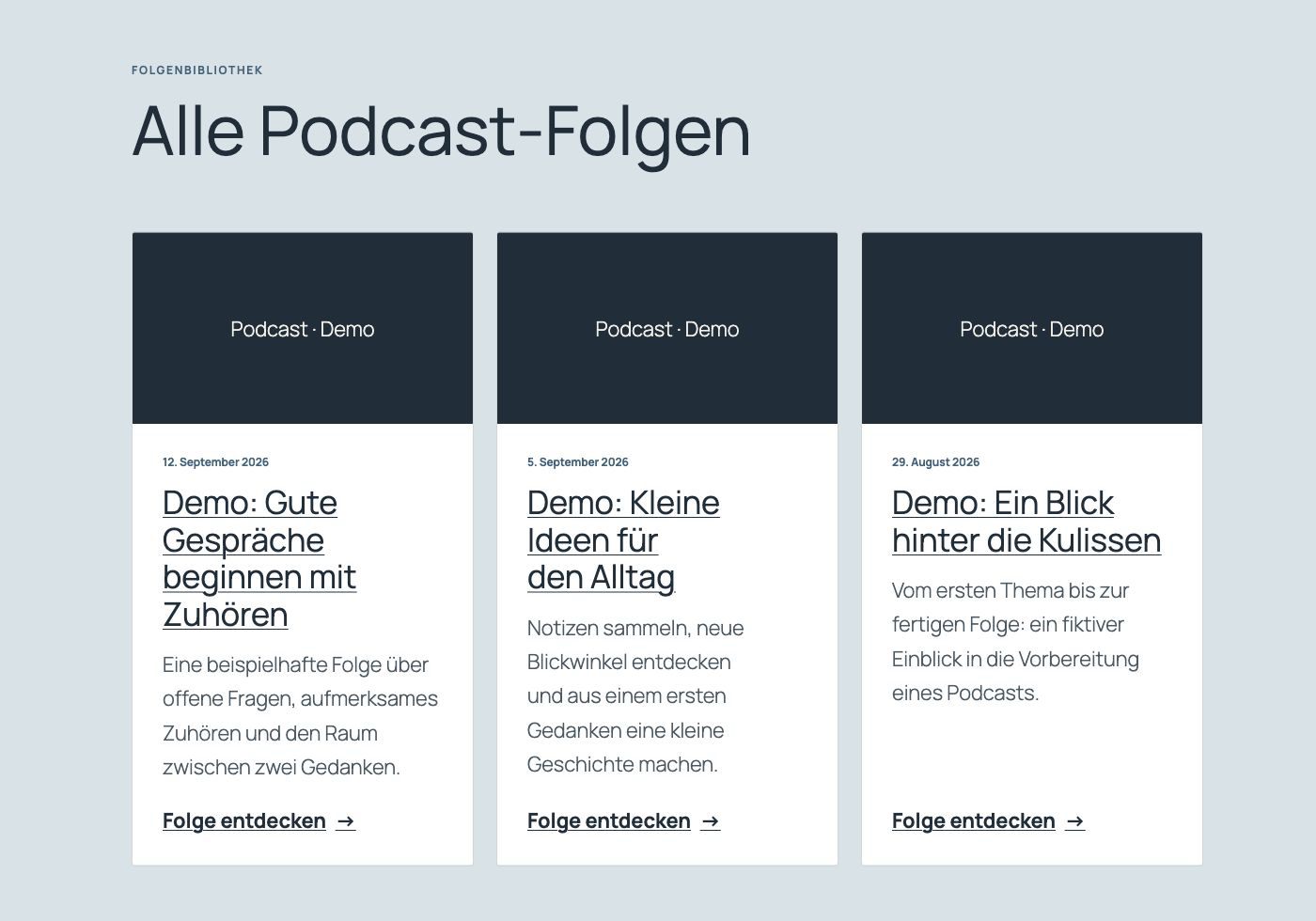 Öffentliche Folgenliste mit drei Demofolgen als Karten, Datumsangaben, Kurzbeschreibungen und Links zum Entdecken der Folgen.